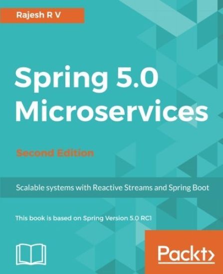 Spring 5.0 Microservices -