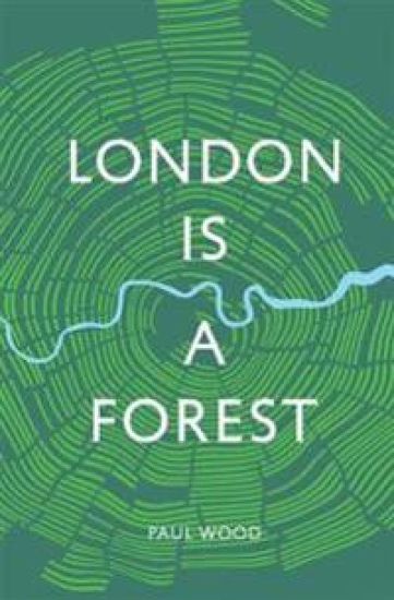 London is a Forest