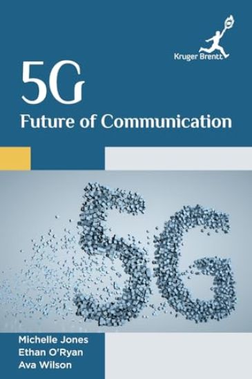 5G Future of Communication
