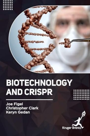 Biotechnology and CRISPR
