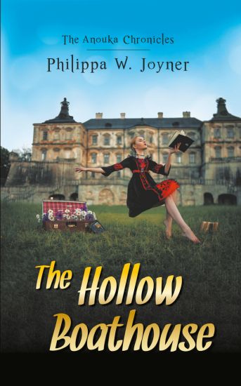 The Hollow Boathouse (The Anouka Chronicles)