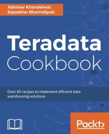 Teradata Cookbook