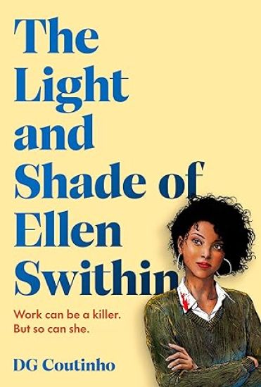 The Light and Shade of Ellen Swithin