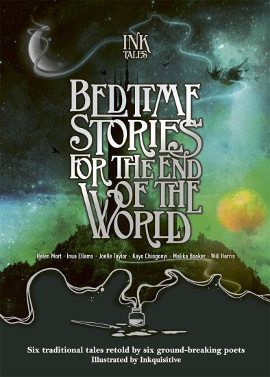 Ink Tales: Bedtime Stories for the End of the World