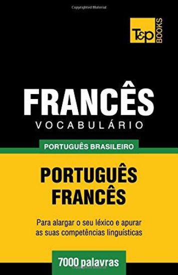 Vocabulário Português Brasileiro-Francês - 7000 palavras