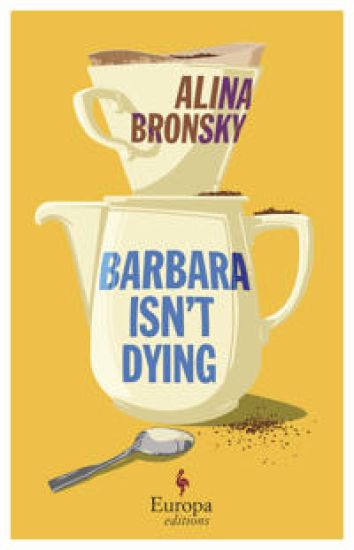 Barbara Isn’t Dying