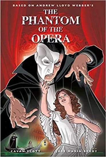 The Phantom of the Opera - Official Graphic Novel