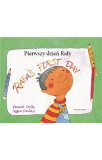 Rafa's First Day Polish and English