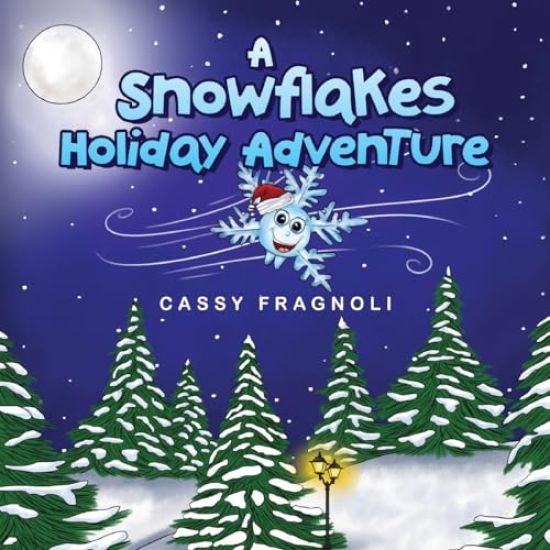 A Snowflakes Holiday Adventure