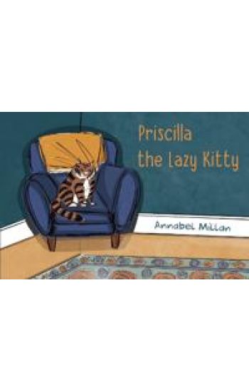 Priscilla the Lazy Kitty
