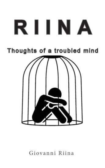RIINA - Thoughts of a troubled mind