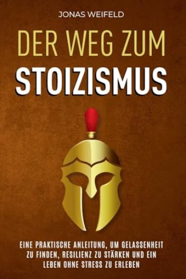Der Weg Zum Stoizismus
