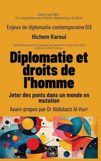 Enjeux de diplomatie contemporaine (II)