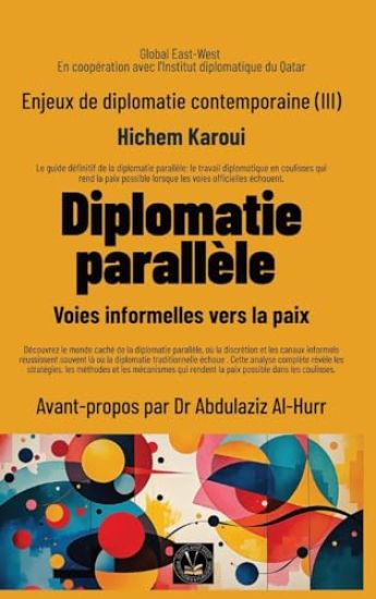 Enjeux de diplomatie contemporaine (III)