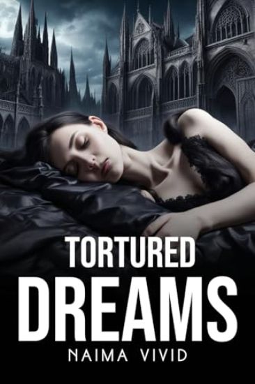 Tortured Dreams