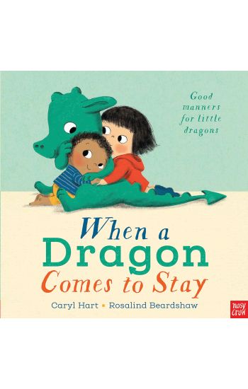 When a Dragon Comes to Stay