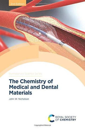 Chemistry of Medical and Dental Materials