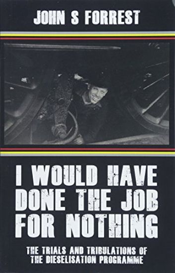 I Would Have Done the Job for Nothing