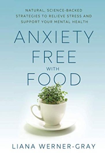 Anxiety-Free with Food