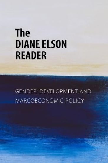 The Diane Elson Reader