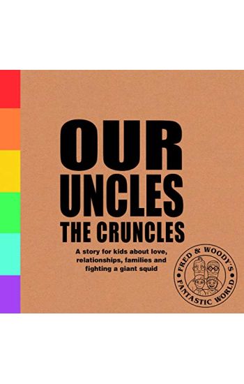 Our Uncles the Cruncles