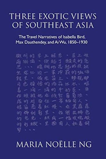 Three Exotic Views of Southeast Asia