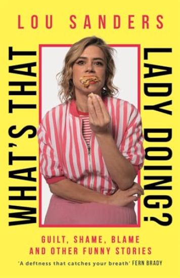 What's That Lady Doing?