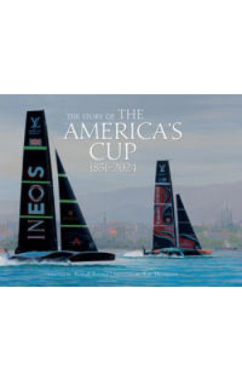 The Story of the America’s Cup 1851-2024