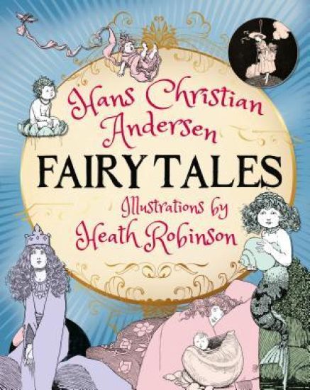 Hans Christian Andersen Fairy Tales: Slip-Cased Edition