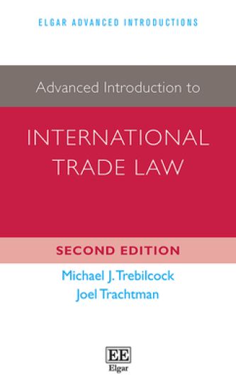 Advanced Introduction to International Trade Law