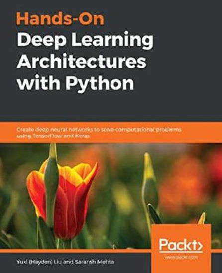 Hands-On Deep Learning Architectures with Python