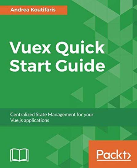 Vuex Quick Start Guide