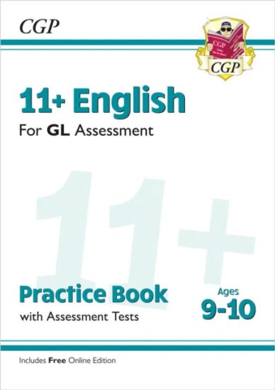 11+ GL English Practice BookAssessment Tests - Ages 9-10 (with Online Edition)