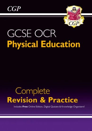 New GCSE Physical Education OCR Complete RevisionPractice (with Online Edition and Quizzes)