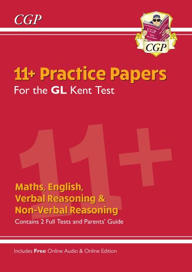 Kent Test 11+ GL Practice Papers (with Parents' GuideOnline Edition)