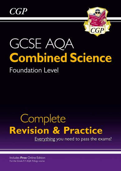 New GCSE Combined Science AQA Foundation Complete Revision & Practice with CGP RevisionHub