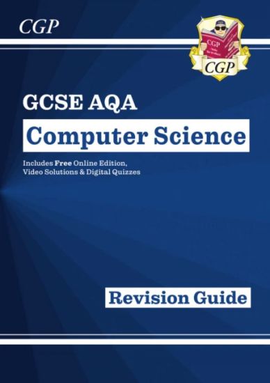 GCSE Computer Science AQA Revision Guide includes Online Edition, VideosQuizzes