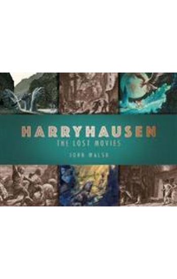 Harryhausen: The Lost Movies