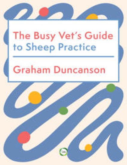 The Busy Vet’s Guide to Sheep Practice