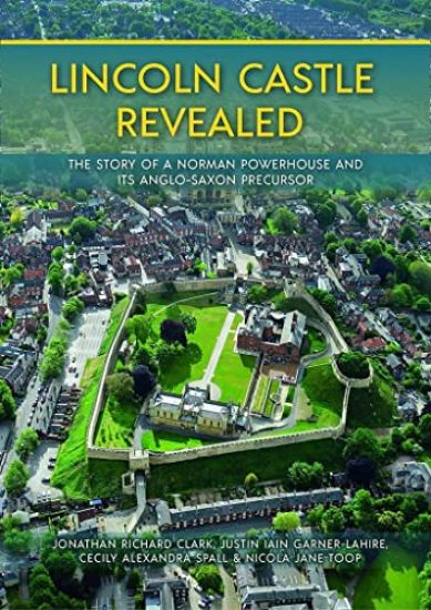 Lincoln Castle Revealed