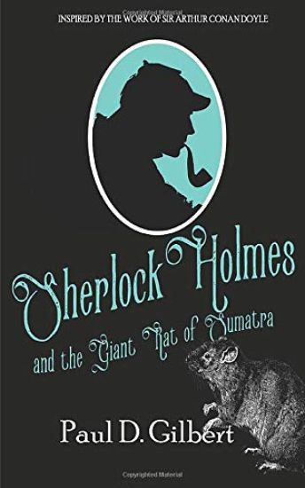Sherlock Holmes and the Giant Rat of Sumatra