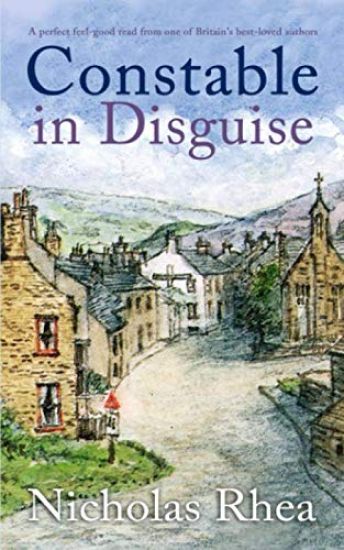 CONSTABLE IN DISGUISE a perfect feel-good read from one of Britain's best-loved authors