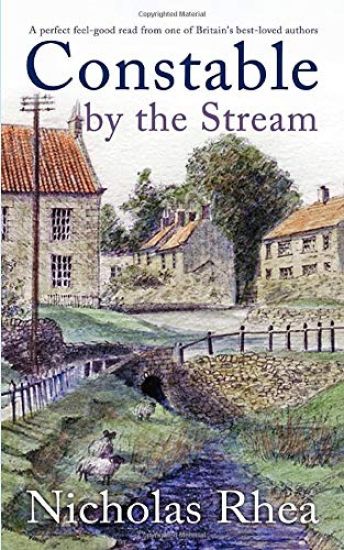 CONSTABLE BY THE STREAM a perfect feel-good read from one of Britain's best-loved authors