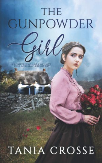 THE GUNPOWDER GIRL a compelling saga of love, loss and self-discovery