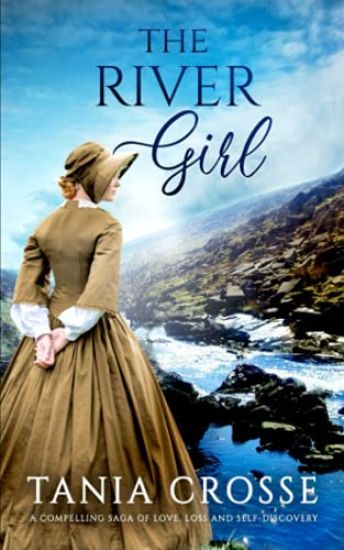 THE RIVER GIRL a compelling saga of love, loss and self-discovery