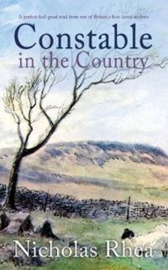 CONSTABLE IN THE COUNTRY a perfect feel-good read from one of Britain's best-loved authors