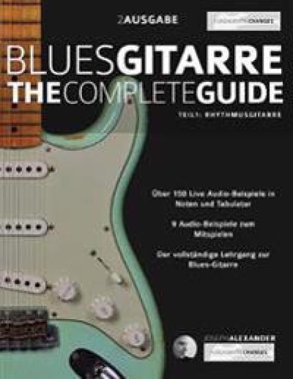 Blues-Gitarre - The Complete Guide - Teil 1 - Rhythmusgitarre