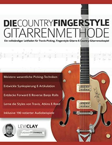 Die Country-Fingerstyle Gitarrenmethode