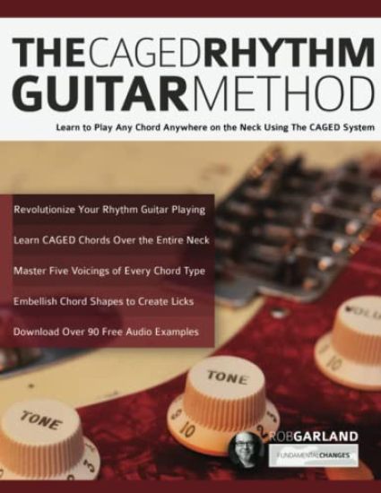 The CAGED Rhythm Guitar Method
