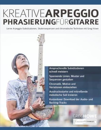 Kreative Arpeggio-Phrasierung für Gitarre
